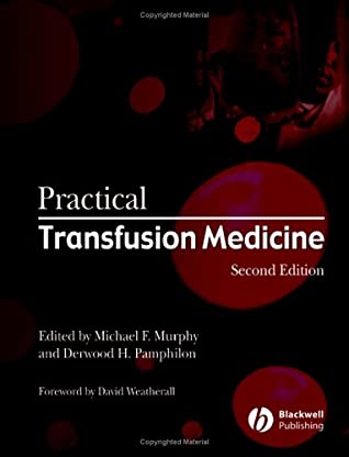 Practical Transfusion Medicine