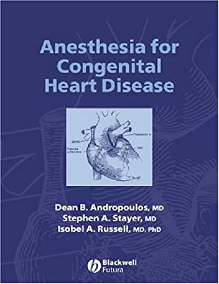 Anesthesia for Congenital Heart Disease