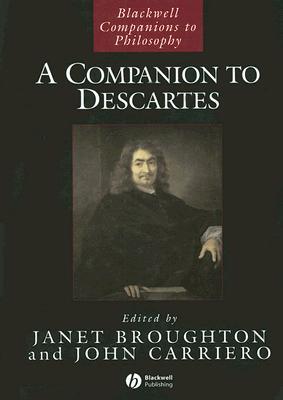 A Companion to Descartes