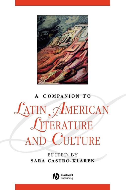 A Companion to Latin American Literature and Culture