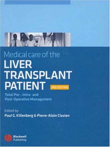 Medical Care of the Liver Transplant Patient