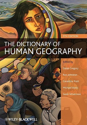 The Dictionary of Human Geography