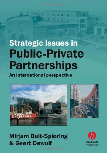 Strategic Issues in Public-Private Partnerships