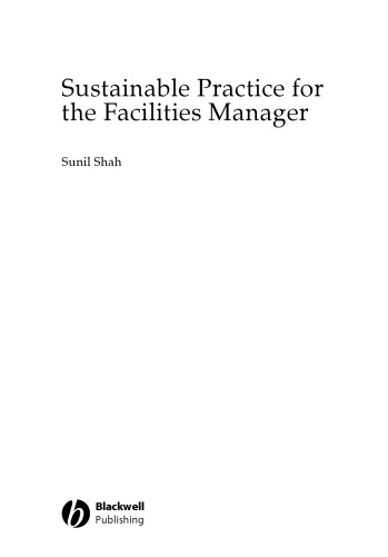 Sustainable Practice for the Facilities Manager