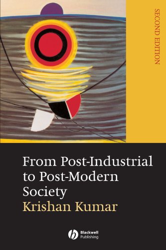 From Post-Industrial to Post-Modern Society