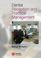 Dental Reception and Practice Management