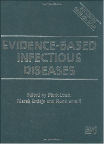 Evidence-Based Infectious Diseases