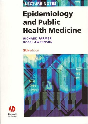 Epidemiology and public health medicine.