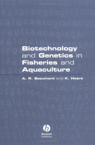 Biotechnology and genetics in fisheries and aquaculture