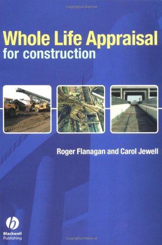 Whole Life Appraisal for Construction