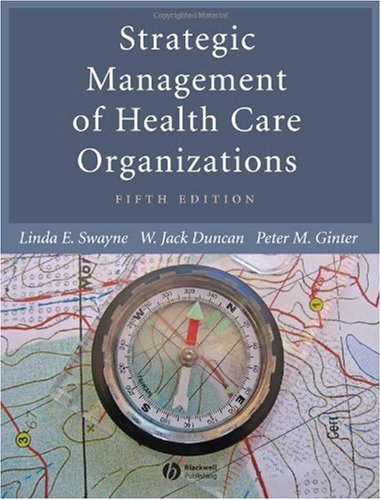 Strategic management of health care organizations