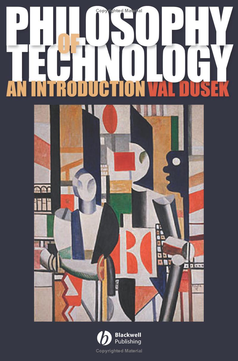 Philosophy of Technology