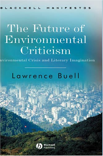 The Future of Environmental Criticism