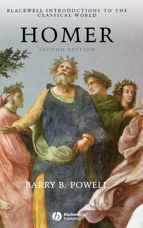 Homer (Blackwell Introductions to the Classical World)