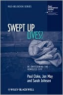 Swept Up Lives?