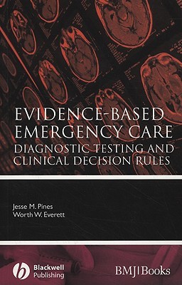 Evidence-Based Emergency Care