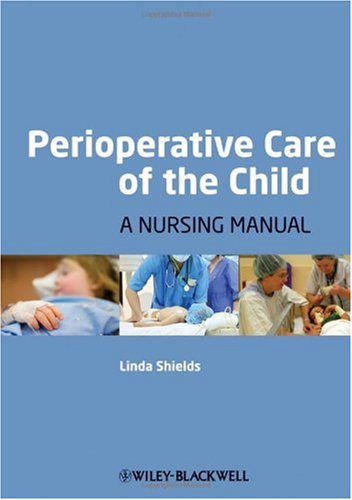 Perioperative Care of the Child