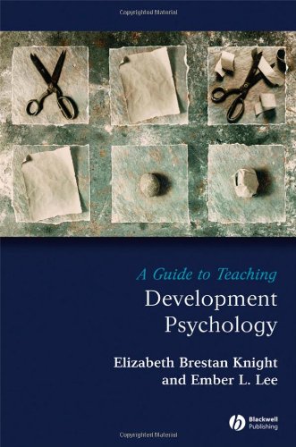 A Guide To Teaching Development Psychology (Teaching Psychological Science)