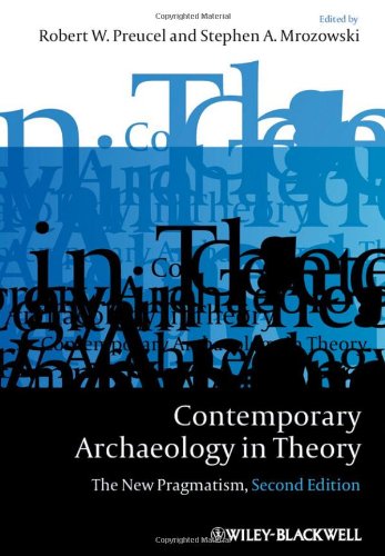 Contemporary Archaeology in Theory