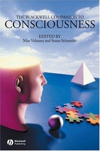 Blackwell Companion to Consciousness