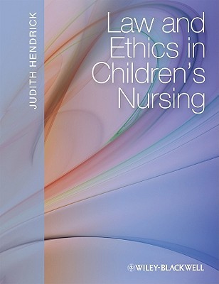 Law and Ethics in Children's Nursing