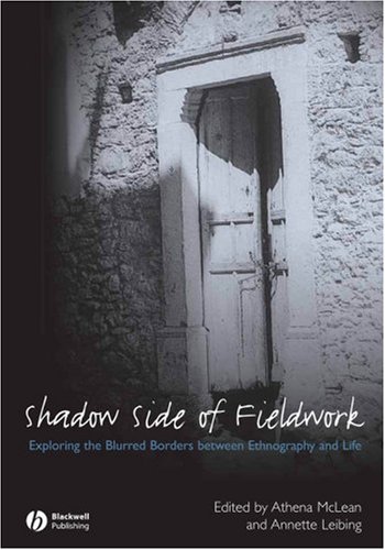 Shadow Side of Fieldwork