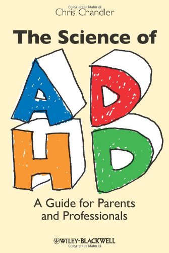 The Science of ADHD