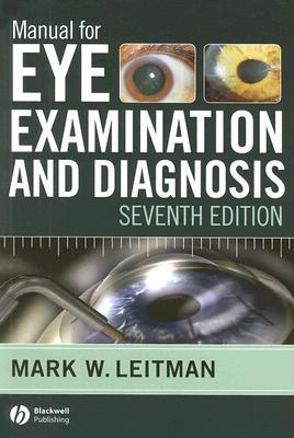 Manual for Eye Examination and Diagnosis