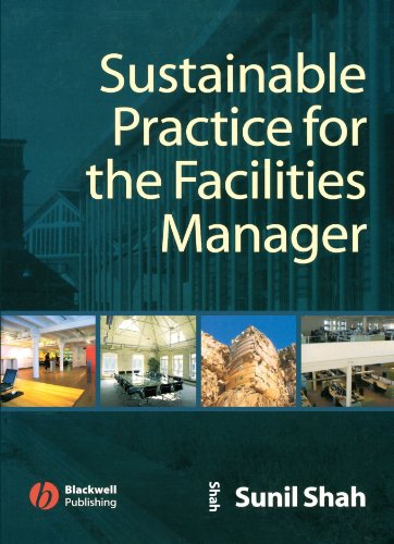 Sustainable Practice for the Facilities Manager