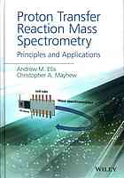 Proton Transfer Reaction Mass Spectrometry