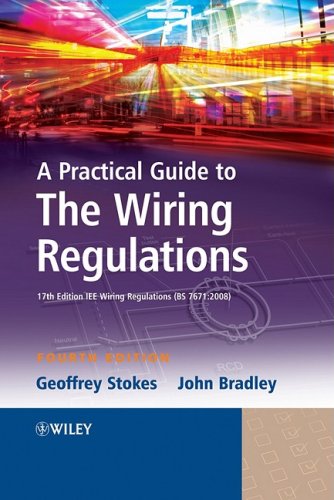 Practical Guide Wiring Regulations 4e