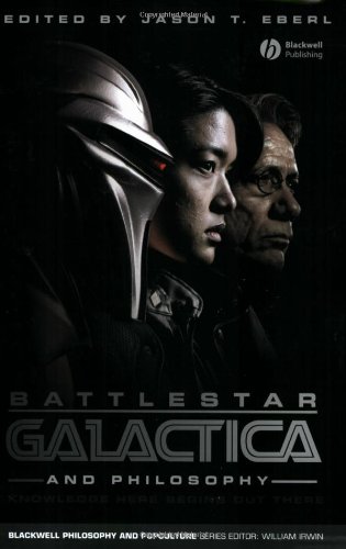 Battlestar Galactica and Philosophy