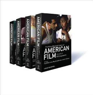 The Wiley-Blackwell History of American Film