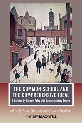 The Common School And The Comprehensive Ideal