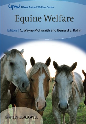 Equine Welfare (Ufaw Animal Welfare)