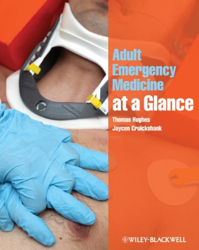 [(Adult Emergency Medicine at a Glance)] [Author: Thomas Hughes] published on (March, 2011)