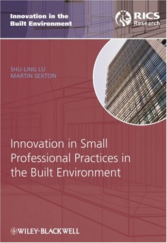 Innovation in Small Professional Practices in the Built Environment