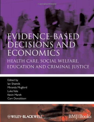 Evidence Based Decisions And Economics