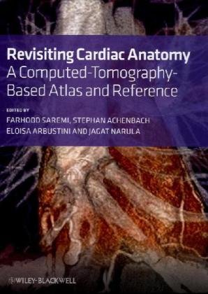 Revisiting Cardiac Anatomy