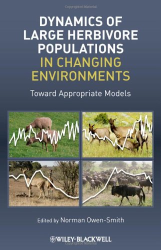 Dynamics Of Large Herbivore Populations In Changing Environments