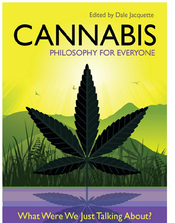 Cannabis - Philosophy for Everyone
