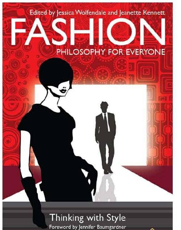 Fashion - Philosophy for Everyone