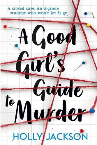 A Good Girl's Guide to Murder