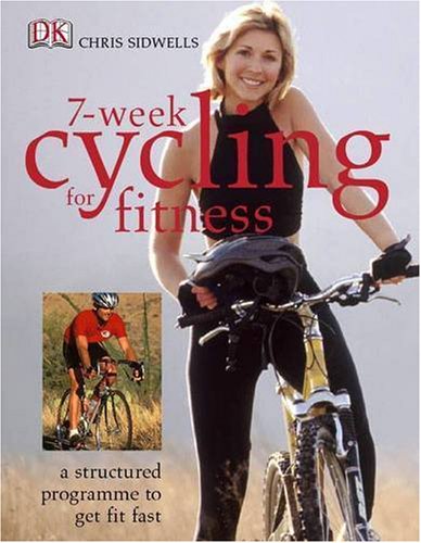 7 Week Cycling For Fitness