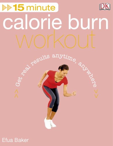 15 Minute Calorie Burn Workout (15 Minute Fitness)