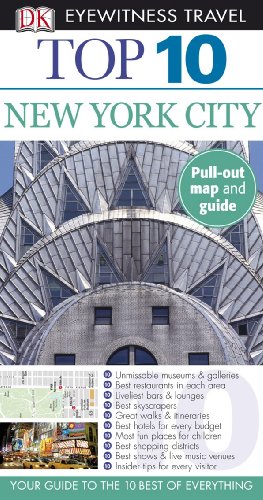 Top 10 New York City (Dk Eyewitness Top 10 Travel Guide)