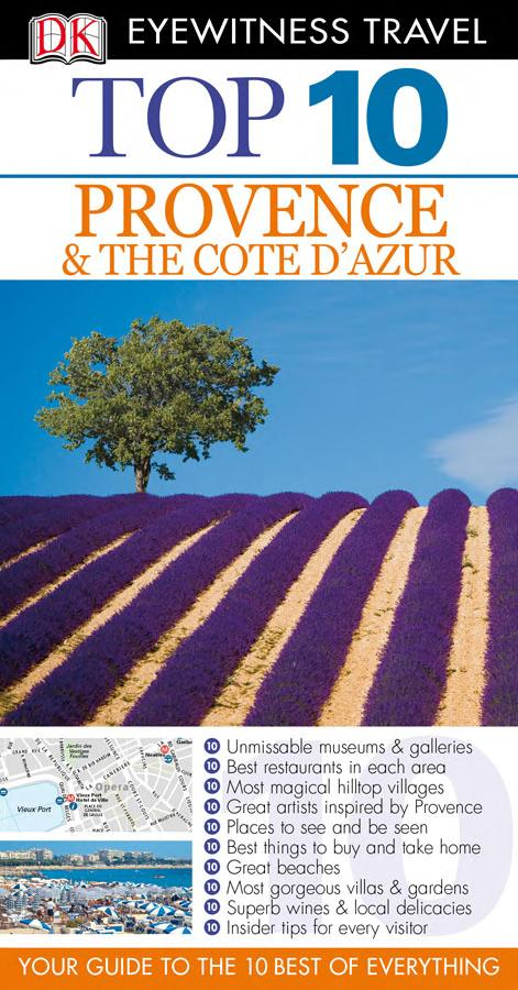 Top 10 Provence &amp; the Cote d'Azur (DK Eyewitness Top 10 Travel Guide)