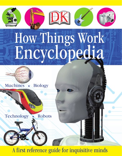 How Things Work Encyclopedia (First Reference)