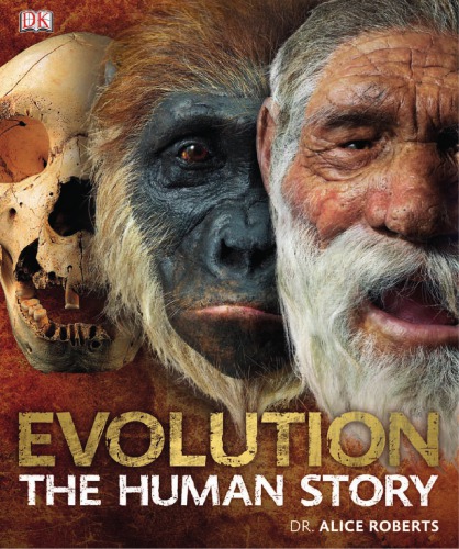 Evolution The Human Story