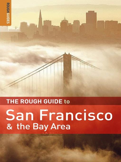 The Rough Guide to San Francisco and the Bay Area